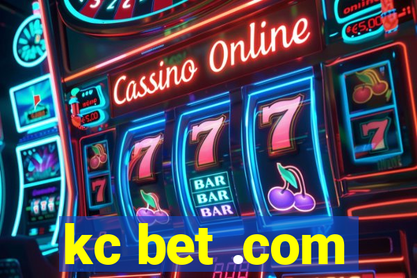 kc bet .com